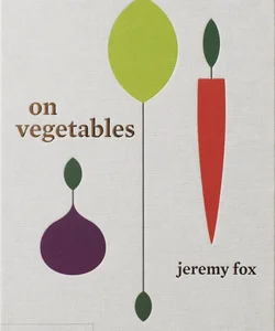 On Vegetables