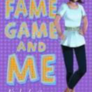 Fame Game and Me