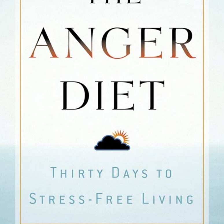 The Anger Diet
