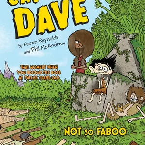 Caveboy Dave: Not So Faboo