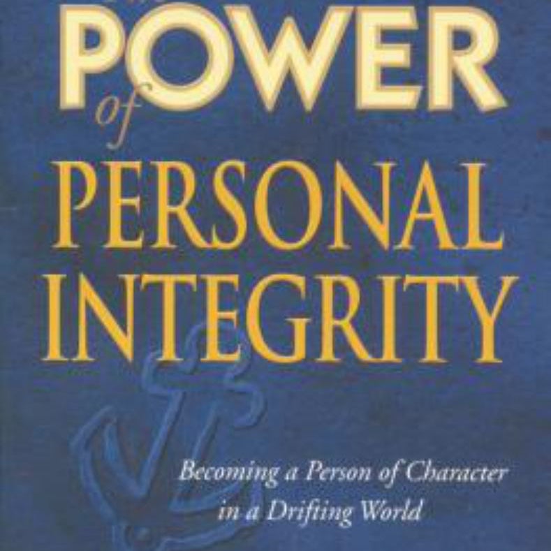 The Power of Personal Integrity