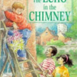 The Echo in the Chimney