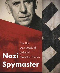 Nazi Spymaster