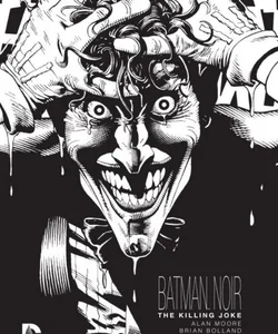 Batman Noir: the Killing Joke