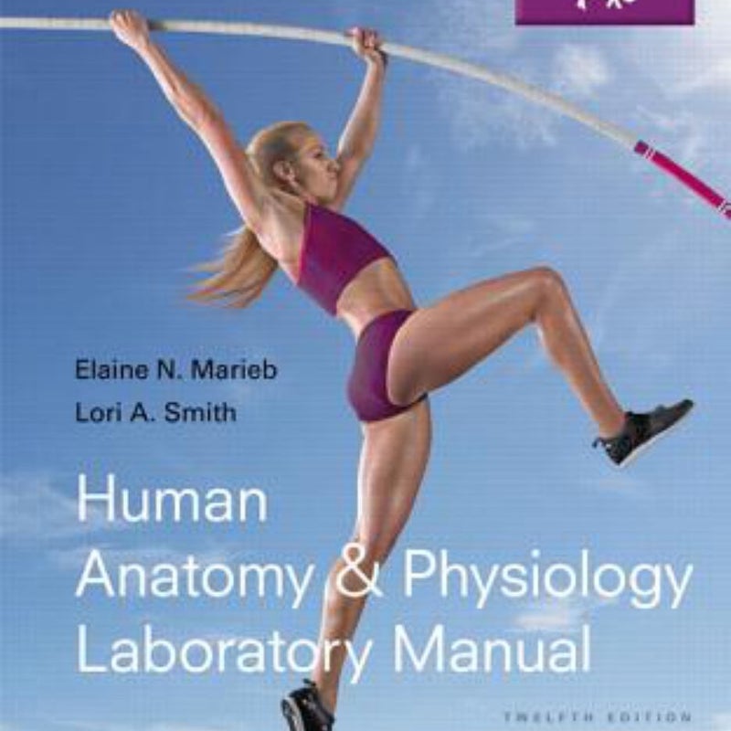 Human Anatomy and Physiology Laboratory Manual, Fetal Pig Version