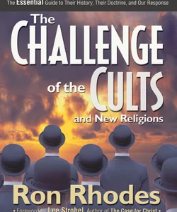 The Challenge of the Cults and New Religions