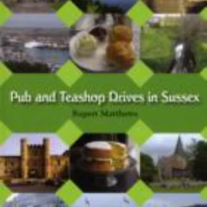Pub and Teashop Drives in Sussex