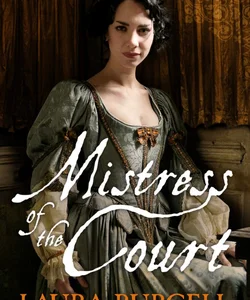 Mistress of the Court