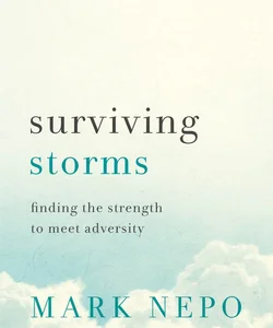 Surviving Storms