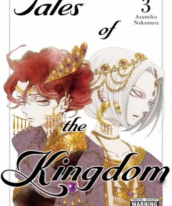 Tales of the Kingdom, Vol. 3