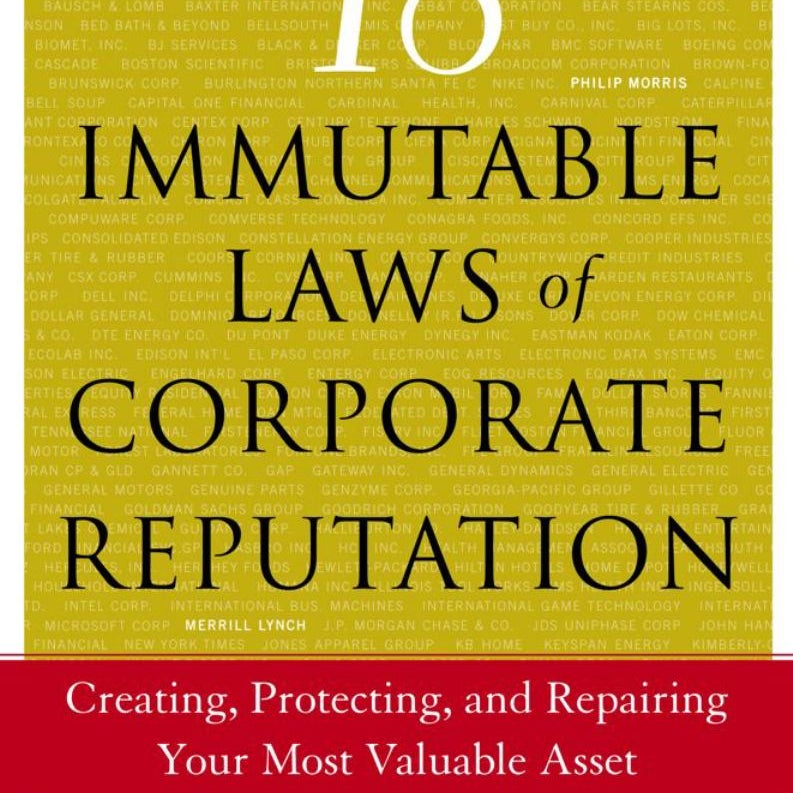 The 18 Immutable Laws of Corporate Reputation