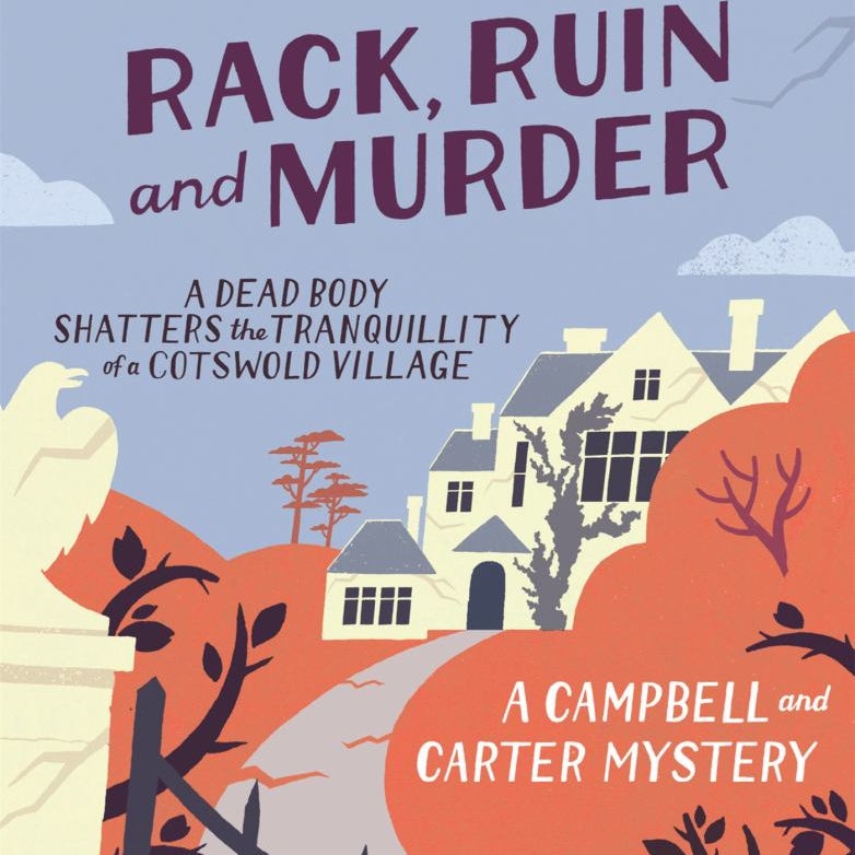 Rack, Ruin and Murder