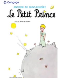 Saint-Exupery's le Petit Prince, Revised Educational Edition