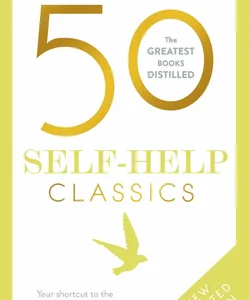 50 Self Help Classics 2nd Edition