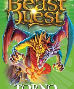 Beast Quest: 46: Torno the Hurricane Dragon