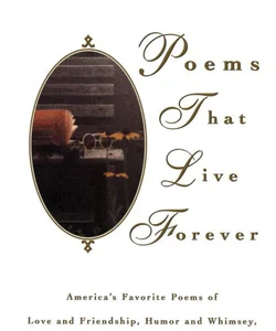 Poems That Live Forever