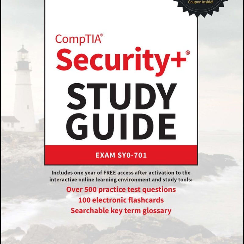 CompTIA Security+ Study Guide with over 500 Practice Test Questions