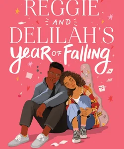 Reggie and Delilah's Year of Falling