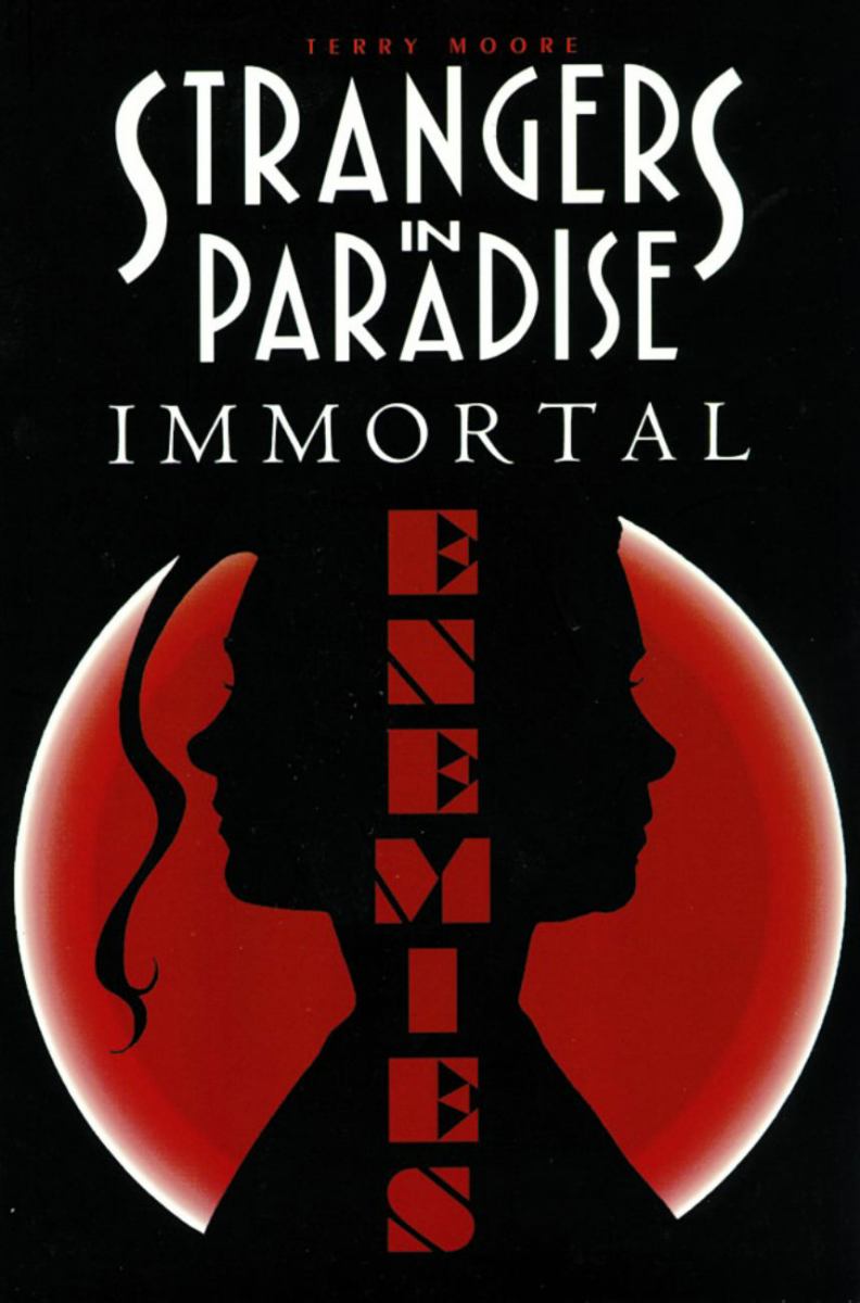 Immortal Enemies