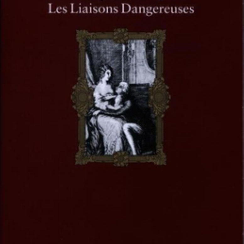 Les Liaisons Dangereuses