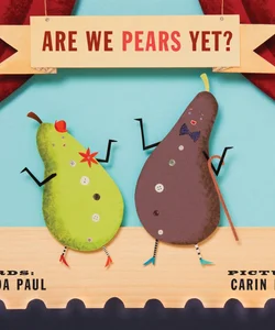 Are We Pears Yet?