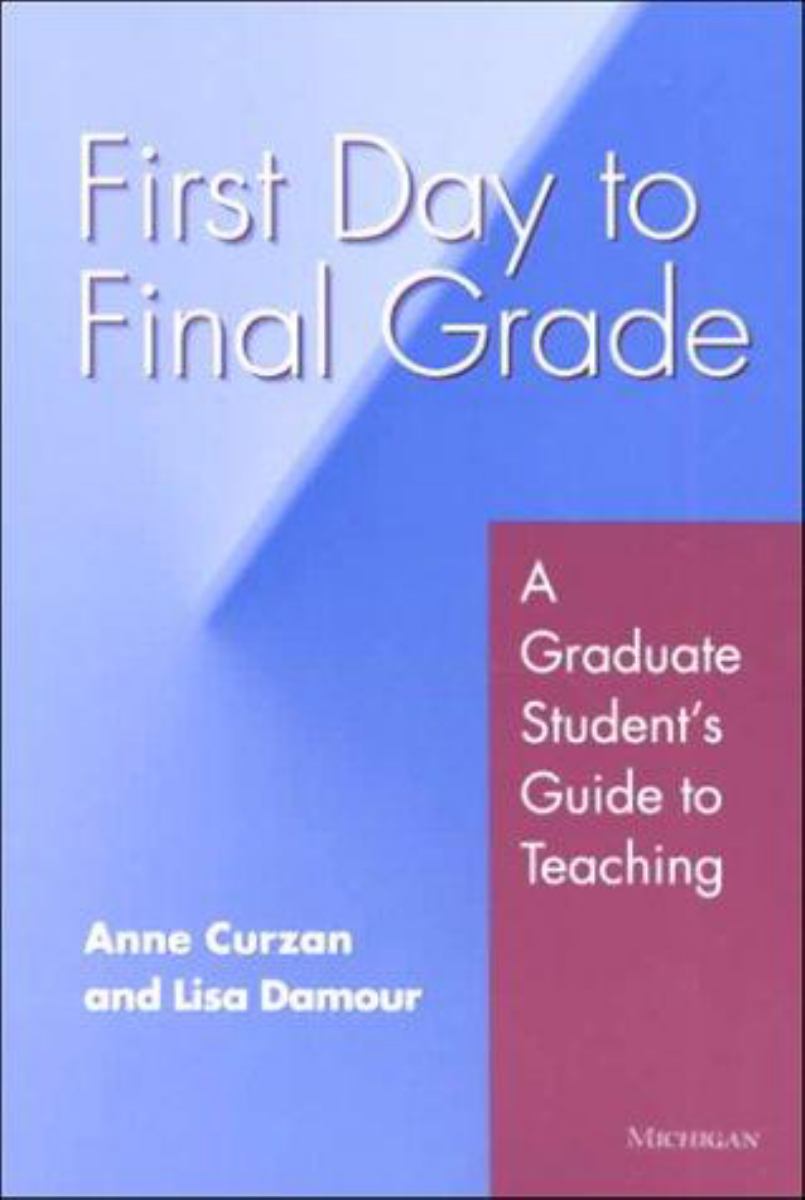 First Day to Final Grade