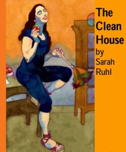 The Clean House