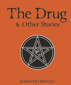 The Drug and Other Stories