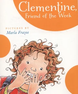 Clementine Friend of the Week