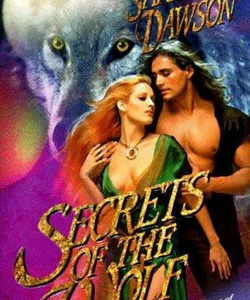 The Secrets of the Wolf