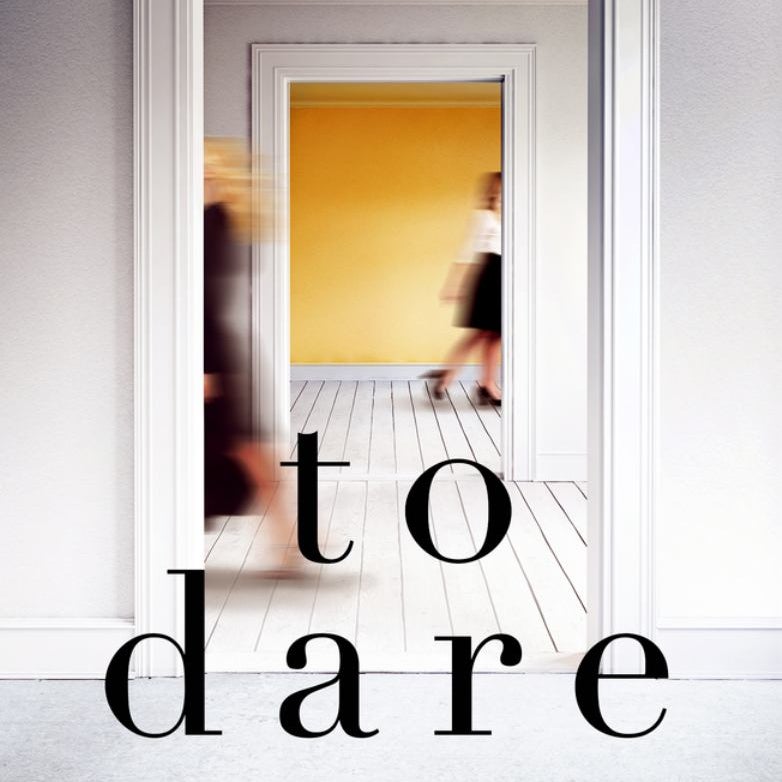 To Dare