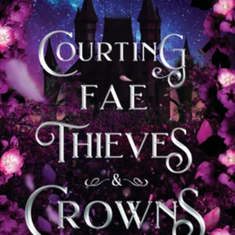 Courting Fae Thieves and Crowns