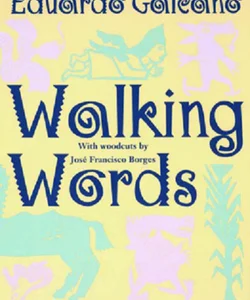 Walking Words