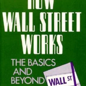 How Wall Street Works