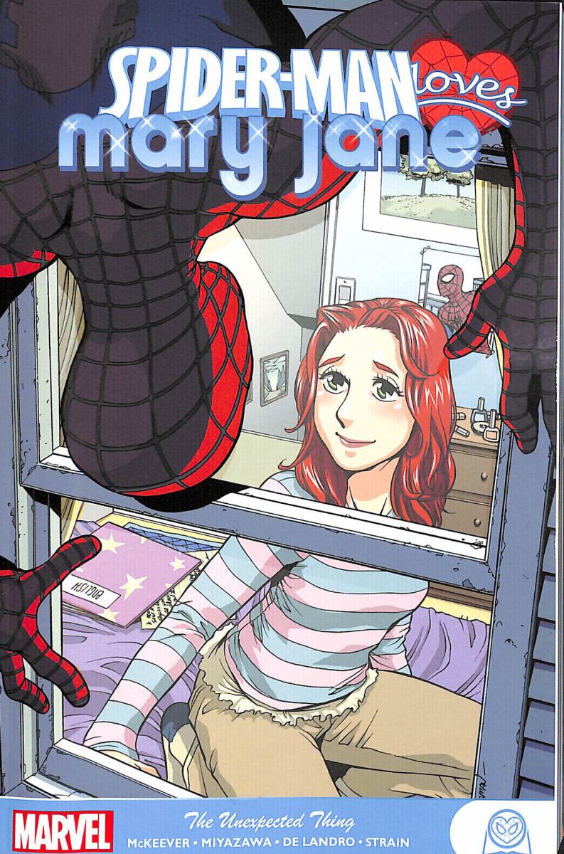 Spider-Man Loves Mary Jane: the Unexpected Thing