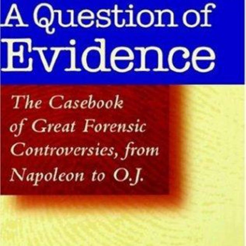 A Question of Evidence