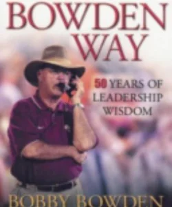 The Bowden Way
