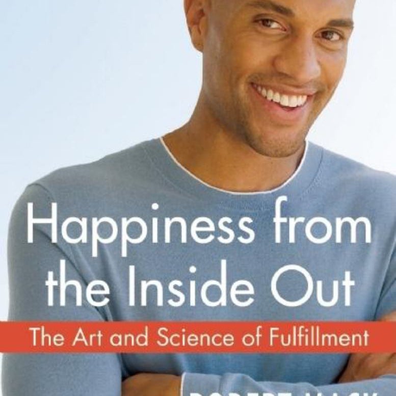 Happiness from the Inside Out