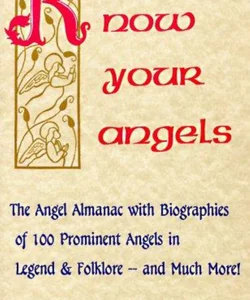 Know Your Angels