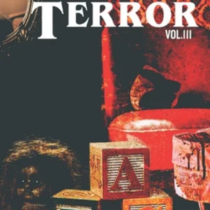 ABC's of Terror, Volume 3