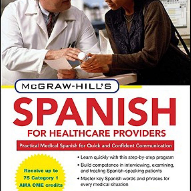 McGraw-Hill's Spanish for Healthcare Providers