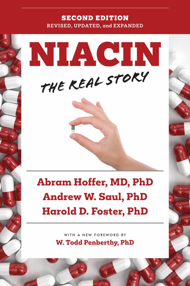 Niacin: the Real Story (2nd Edition)