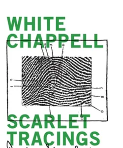 White Chappell, Scarlet Tracings