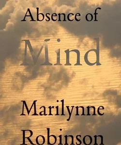 Absence of Mind