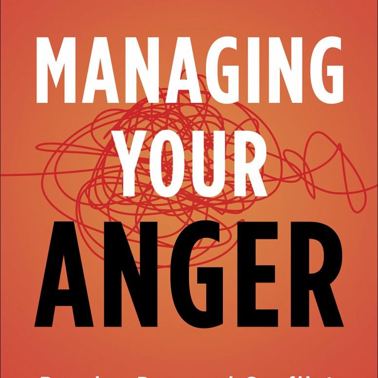 Managing Your Anger