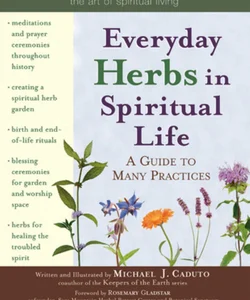 Everyday Herbs in Spiritual Life