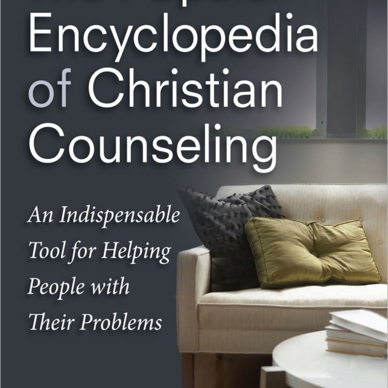 The Popular Encyclopedia of Christian Counseling
