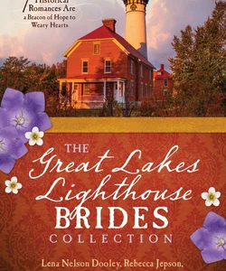 The Great Lakes Lighthouse Brides Collection