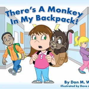 There's a Monkey in My Backpack!