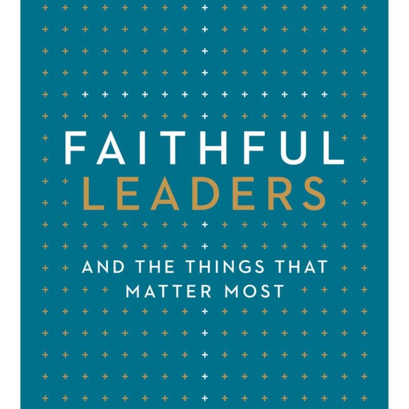 Faithful Leaders